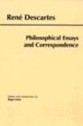 Descartes: Philosophical Essays and Correspondence - Book