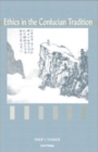Ethics in the Confucian Tradition : The Thought of Mengzi and Wang Yangming - Book