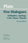 Plato: Five Dialogues : Euthyphro, Apology, Crito, Meno, Phaedo - Book