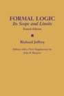 Formal Logic : Its Scope and Limits - Book