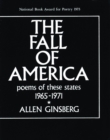 The Fall of America : Poems of These States 1965-1971 - Book