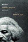 Narrative of the Life of Frederick Douglass, an American Slave, Written by Himself : A New Critical Edition by Angela Y. Davis - Book