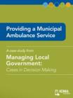 Providing a Municipal Ambulance Service : Cases in Decision Making - eBook