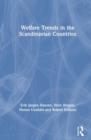 Welfare Trends in the Scandinavian Countries - Book