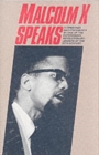 Malcolm X Speaks - Book