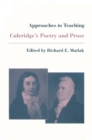 Approaches to Teaching Coleridge's Poetry and Prose - Book