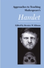 Approaches to Teaching Shakespeare's Hamlet - Book