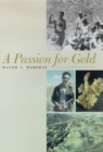 A Passion for Gold : An Autobiography - Book
