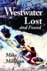 Westwater Lost and Found - Book