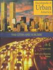 Encyclopedia of Urban America : The Cities and Suburbs [2 volumes] - Book