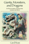 Giants, Monsters, and Dragons : An Encyclopedia of Folklore, Legend, and Myth - Book