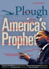 Plough Quarterly No. 16 - America’s Prophet - Book