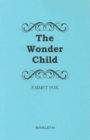 THE WONDER CHILD #4 - Book