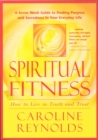 Spiritual Fitness : How to Live in Truth and Trust - Book