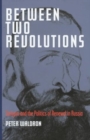 Between Two Revolutions - Book