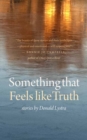 Something That Feels Like Truth - Book