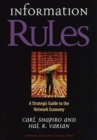 Information Rules : A Strategic Guide to the Network Economy - Book