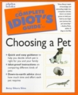 The Complete Idiot's Guide to Choosing a Pet - Book
