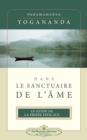 Dans Le Sanctuaire de L'Ame (ISS French) - Book