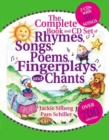 The Complete Book of Rhymes, Songs, Poems, Fingerplays and Chants - Book