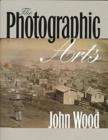 The Photographic Arts - Book