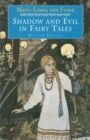 Shadow and Evil in Fairy Tales - Book
