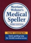 Merriam Webster's Medical Speller : A Quick Guide to Spelling Medical Terms - Book