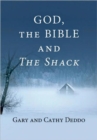 God, the Bible and the Shack - Book