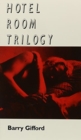 Hotel Room Trilogy - Book