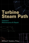 Turbine Steam Path Maintenance & Repair : Volume I - Book
