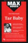 MAXnotes Literature Guides: Tar Baby - Book