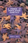 A Primer of Population Genetics - Book