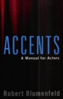 Accents : A Manual for Actors - Book