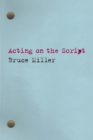 Acting on the Script - Book
