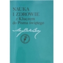Nauka i zdrowie z Kluczem do Pisma Swietego : Polish Science and Health - Book