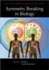 Symmetry Breaking in Biology - Book
