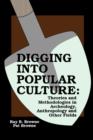 Digging into Popular Culture - Book