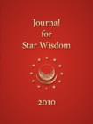 Journal for Star Wisdom 2010 - Book