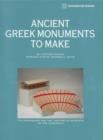 Ancient Greek Monuments to Make : The Parthenon & the Theatre of Dionysos of the Acropolis - Book