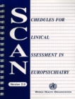 Schedules for Clinical Assessment in Neuropsychiatry (SCAN) : Manual - Book