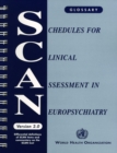 Schedules for Clinical Assessment in Neuropsychiatry (SCAN) : Glossary - Book