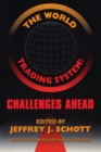 The World Trading System - Challenges Ahead - Book