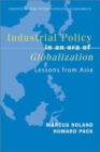 Industrial Policy in an Era of Globalization : Lessons from Asia - eBook