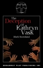 The Deception Of Kathryn Vask - Book