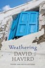 Weathering : Poems and Recollections - Book