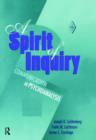 A Spirit of Inquiry : Communication in Psychoanalysis - Book