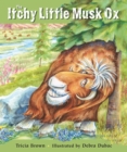 The Itchy Little Musk Ox - Book