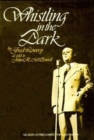 Whistling in the Dark - Book