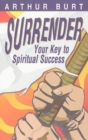 Surrender : Your Key to Spiritual Success - Book
