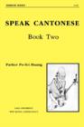 Speak Cantonese, Book Two - Book